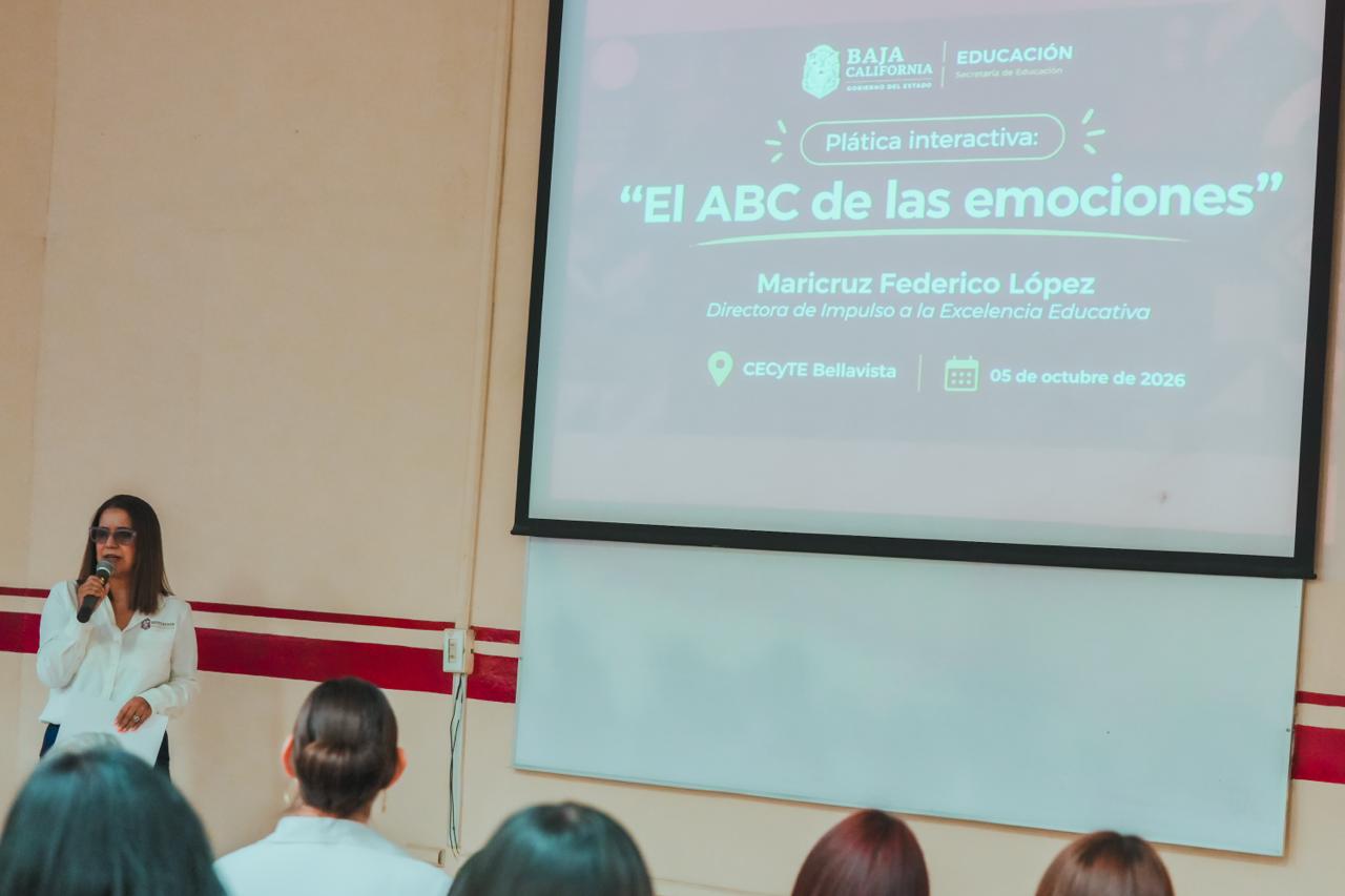 ARRANCA EN CECyTE BC PLANTEL BELLAVISTA LA ESTRATEGIA NACIONAL "El ABC DE LAS EMOCIONES "